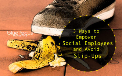 3 Ways to Empower Social Employees and Avoid Slip-Ups