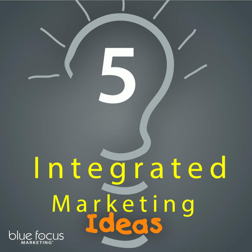 5 Easy Integrated Marketing Ideas to Boost Your Brand